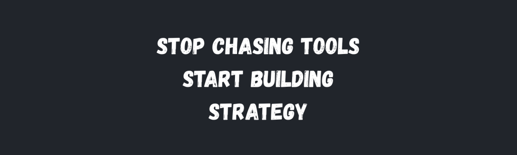 Stop Chasing AI Tools and Start Building AI Strategy (Why Most “AI Marketing” is Just Expensive&nbsp;Automation)